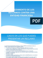 Procedimiento de Los Reclamos Contra Una Entidad Financiera