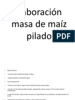 Elaboración Masa de Maíz Pilado