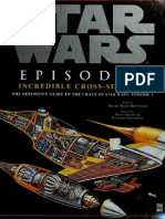 Incredible Cross-Sections: The Definitive Guide To The Craft of Star Wars, Episode I