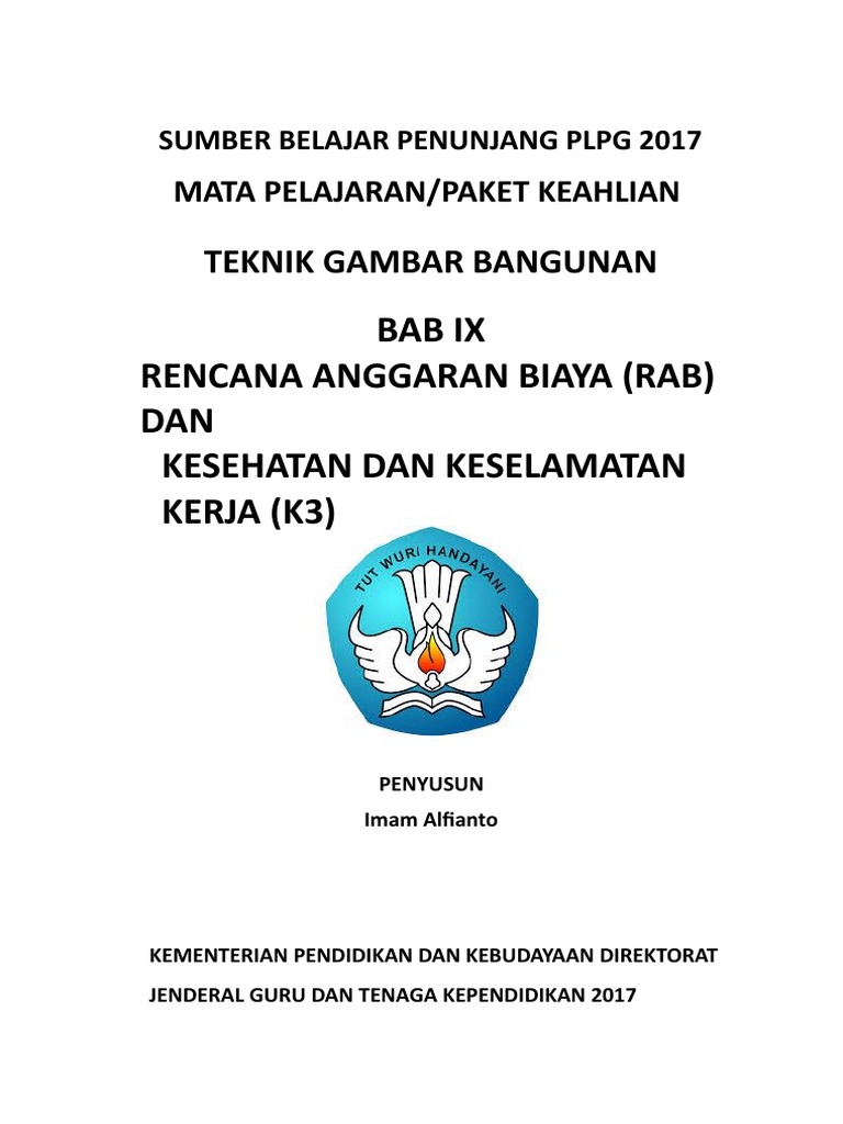 Bab Ix Rencana Anggaran Biaya Rab Dan Kesehatan Dan Keselamatan Kerja ...