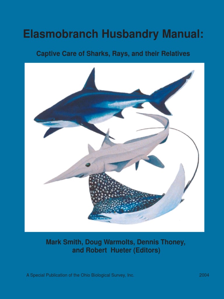 Elasmobranch Husbandry Manual 2004, PDF