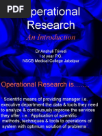 Operational Research: DR Anshuli Trivedi I ST Year P.G. NSCB Medical College Jabalpur