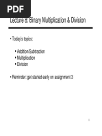 Lecture 8: Binary Multiplication & Division