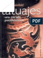 Tatuajes. Una mirada psicoanalítica [Silvia Reisfeld].pdf