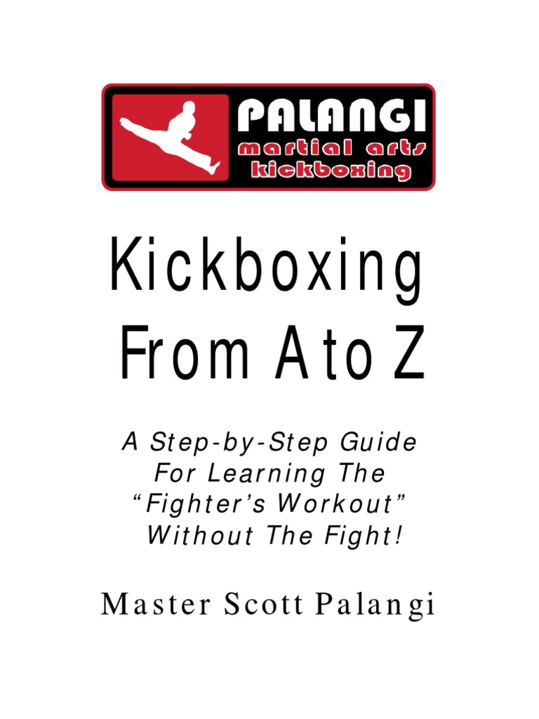 Kickboxing Techniques A to Z Guide | PDF