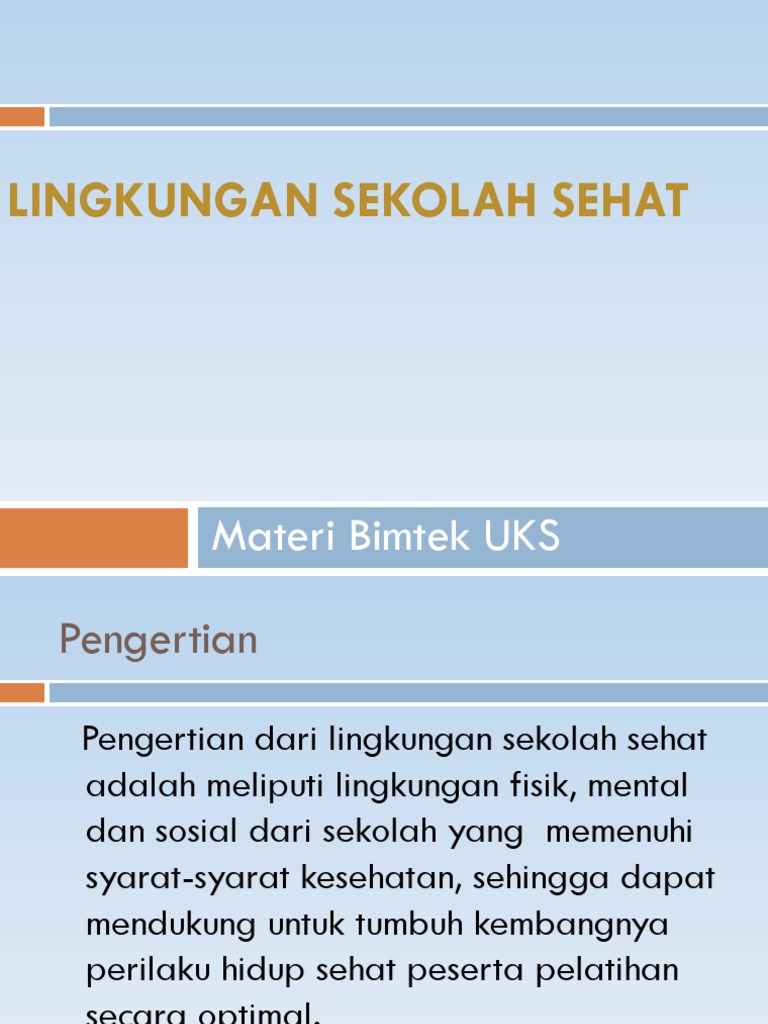 03 Pembinaan Lingkungan Sekolah Sehat
