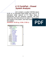 Tutorial 12 Cyclepad - Closed System Analysis: Answer: 50.85 KG, 0.084, 5186 KJ