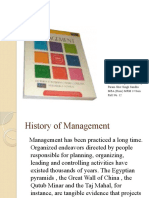 Management History: Slide Show Presentation by Param Sher Singh Sandhu MBA (Hons) MRM 1 Sem Roll No. 12