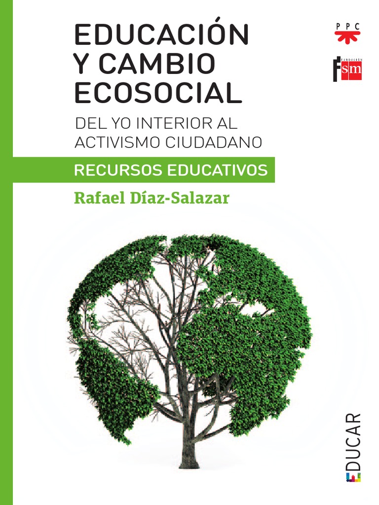 Educacion Y Cambio Ecosocial Recursos Educativos - 