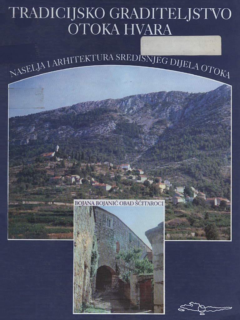 Tradicijsko Graditeljstvo Otoka Hvara | PDF