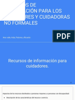 Recursos de Información para Los Cuidadores y Cuidadoras No Formales