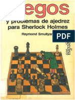 Raymond Smullyan - Juegos y Problemas de Ajedrez para Sherlock Holmes PDF