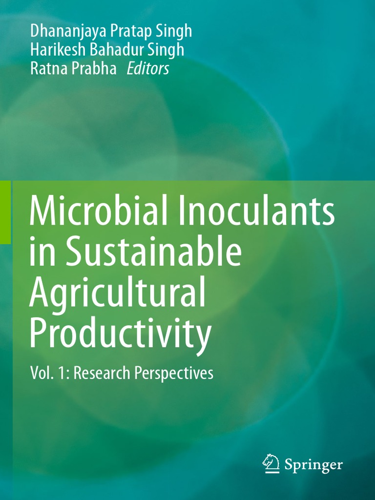 Microbial Inoculants In Sustainable Agricultural Productivity Vol 1 16 S Ribosomal Rna Root