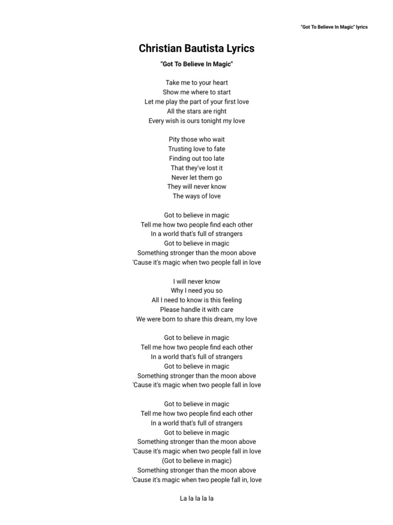 Christian Bautista Lyrics Got To Believe in Magic PDF