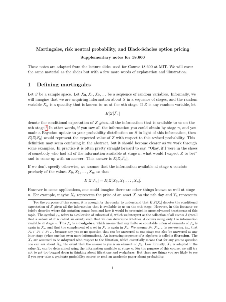 1 Defining Martingales Martingales, Risk Neutral Probability, and