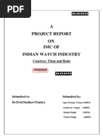 A Project Report ON Imc of Indian Watch Industry: Courtesy: Titan and Rado