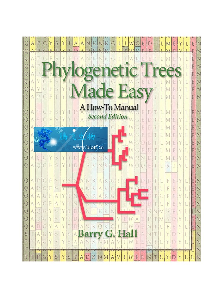 Phylogenetic Trees Made Easy A How-To Manual | PDF