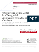 Uncontrolled Dental Caries in A Young Adult:: A Therapeutic Perspective and Case Report