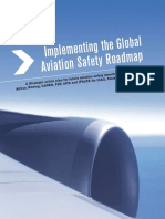 Implementing the Global Aviation Safety Roadmap.