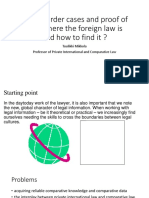 Cross-Border Cases and Proof of Law: Where The Foreign Law Is Andhowtofindit?