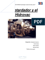 El Retardador y El Hidrovac