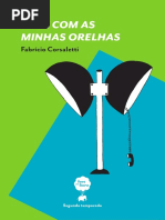 Fabrício Corsaletti - Feliz com as minhas orelhas