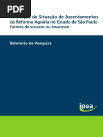 Avaliação Da Situação de Assentamentos Da Reforma Agrária No Estado de São Paulo Fatores de Sucesso Ou Insucesso