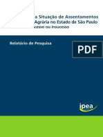 Avaliação Da Situação de Assentamentos Da Reforma Agrária No Estado de São Paulo Fatores de Sucesso Ou Insucesso