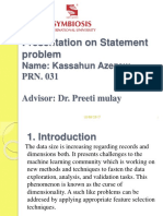 Presentation On Statement Problem: Name: Kassahun Azezew PRN. 031 Advisor: Dr. Preeti Mulay