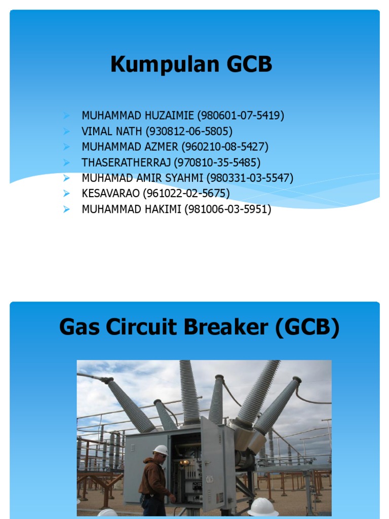 Pengenalan Gas Circuit Breaker (GCB) | PDF