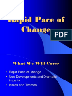 Rapid Pace of Change 2013