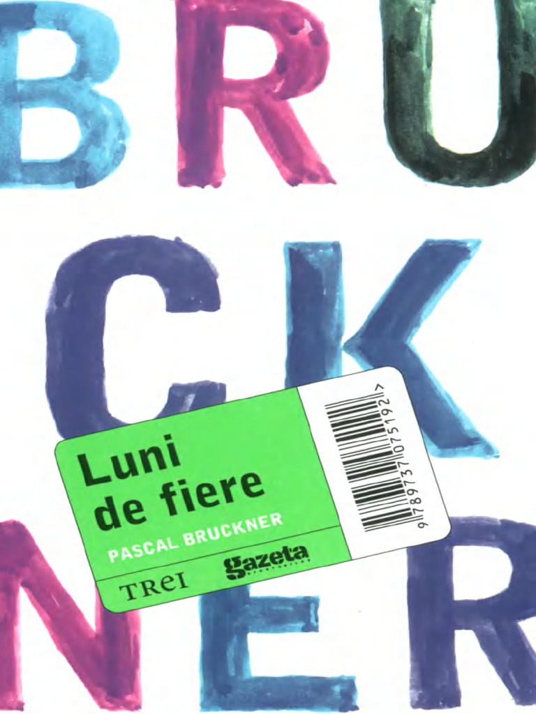 Bruckner Pascal Luni De Fiere