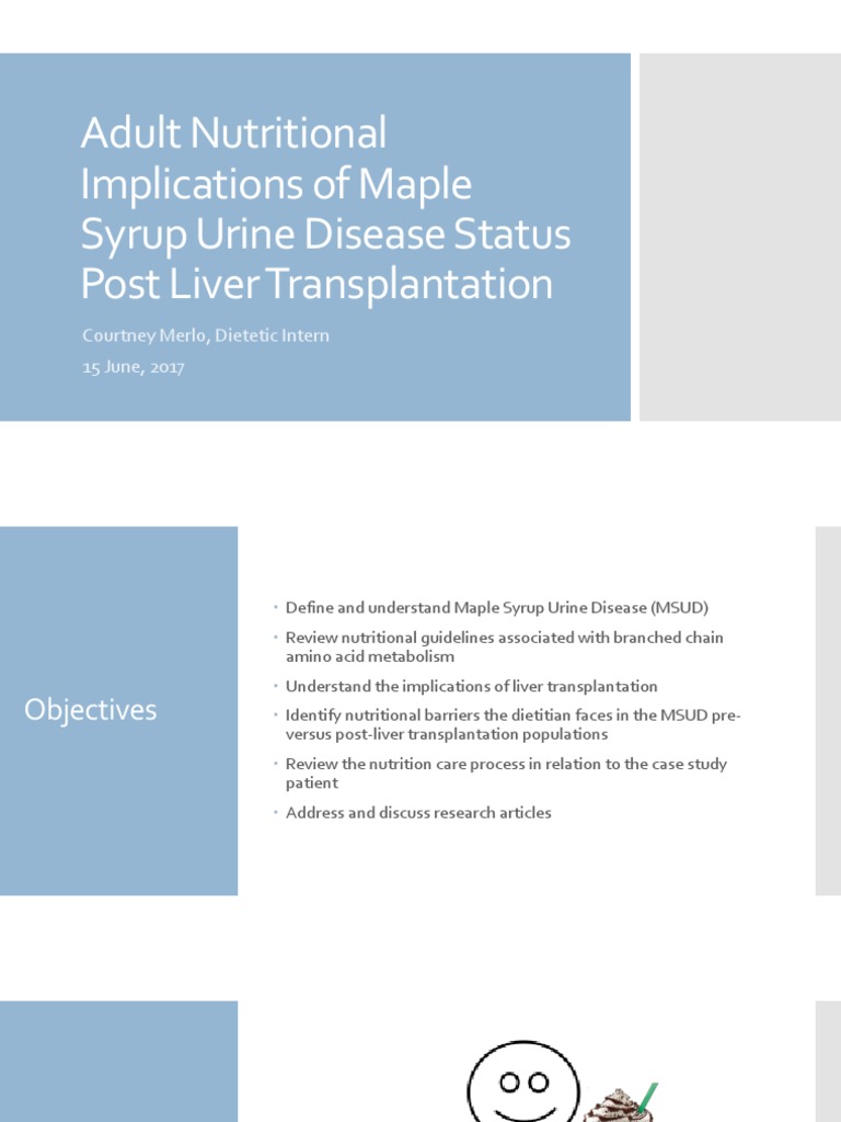 adult nutritional implications of maple syrup urine disease Leucine