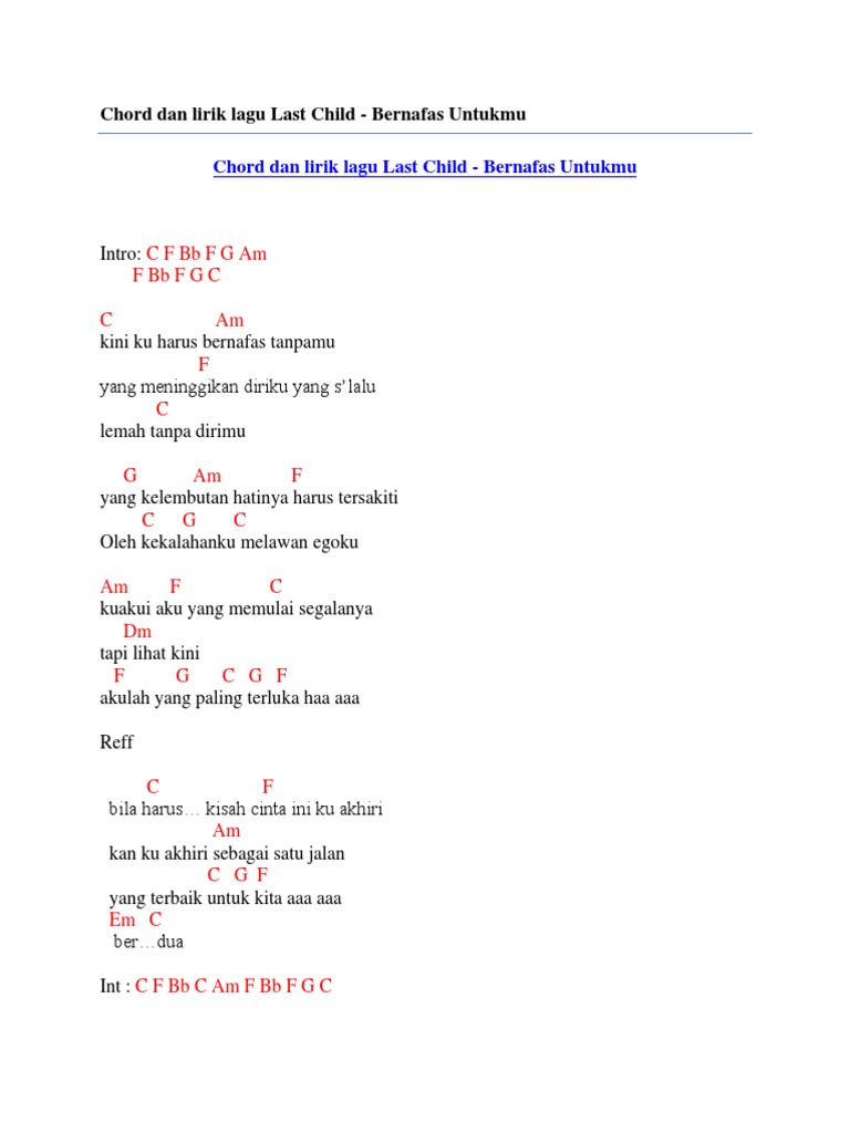 Chord Dan Lirik Lagu Last Child Bernafas Untukmu