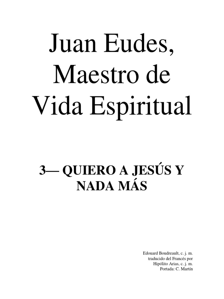 San Juan Eudes, Maestro de Vida Espiritual 3 - Padre Boudreault | PDF ...