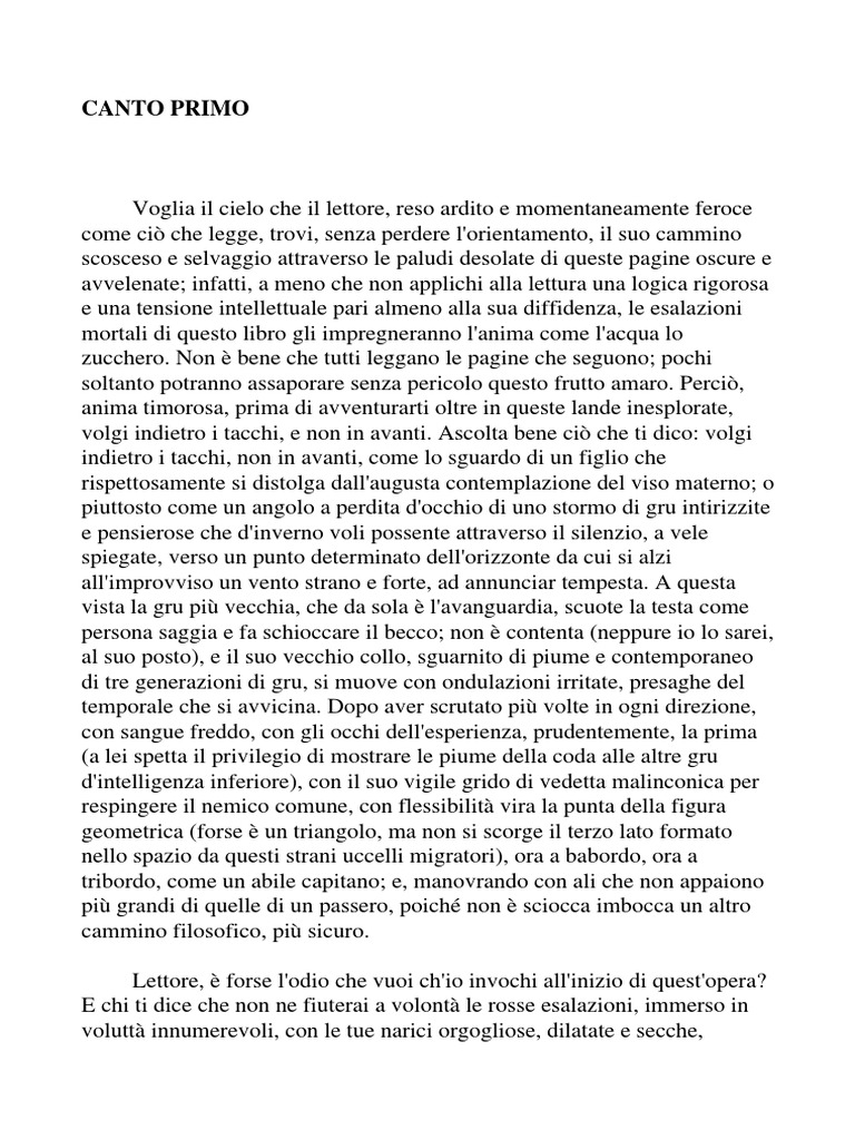 Non andate a cercarvi casi umani. Vi troveranno loro condiviso da