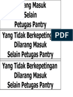 Dilarang Masuk Pantry