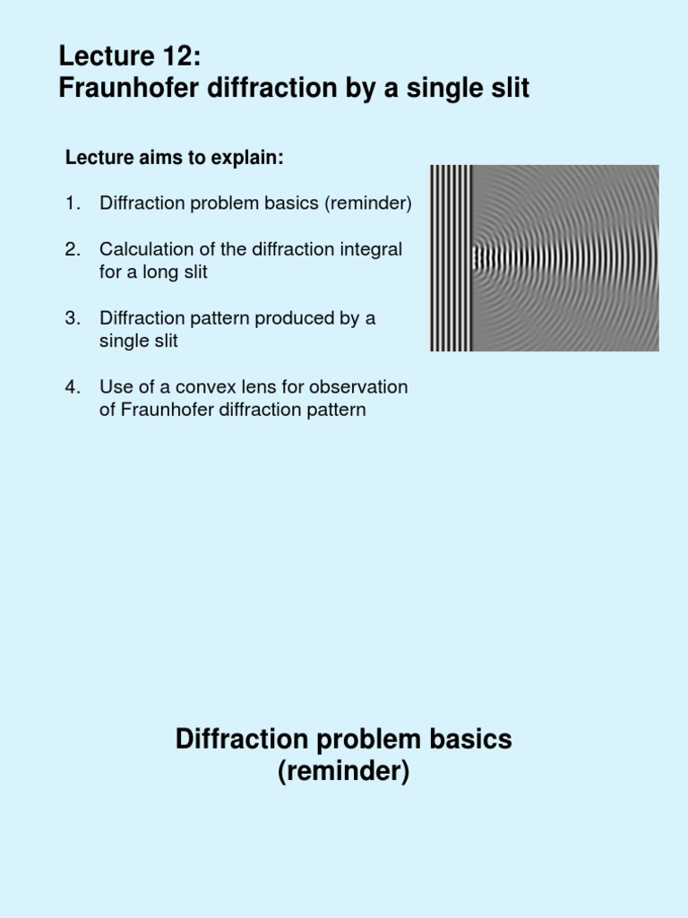 Fraunhofer Diffraction from a Single Slit | PDF | Diffraction ...