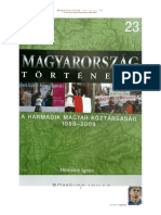 23 Romsics Ignác - Magyarország Története - A Harmadik Magyar Köztársaság 1989 - 2009 (2010)