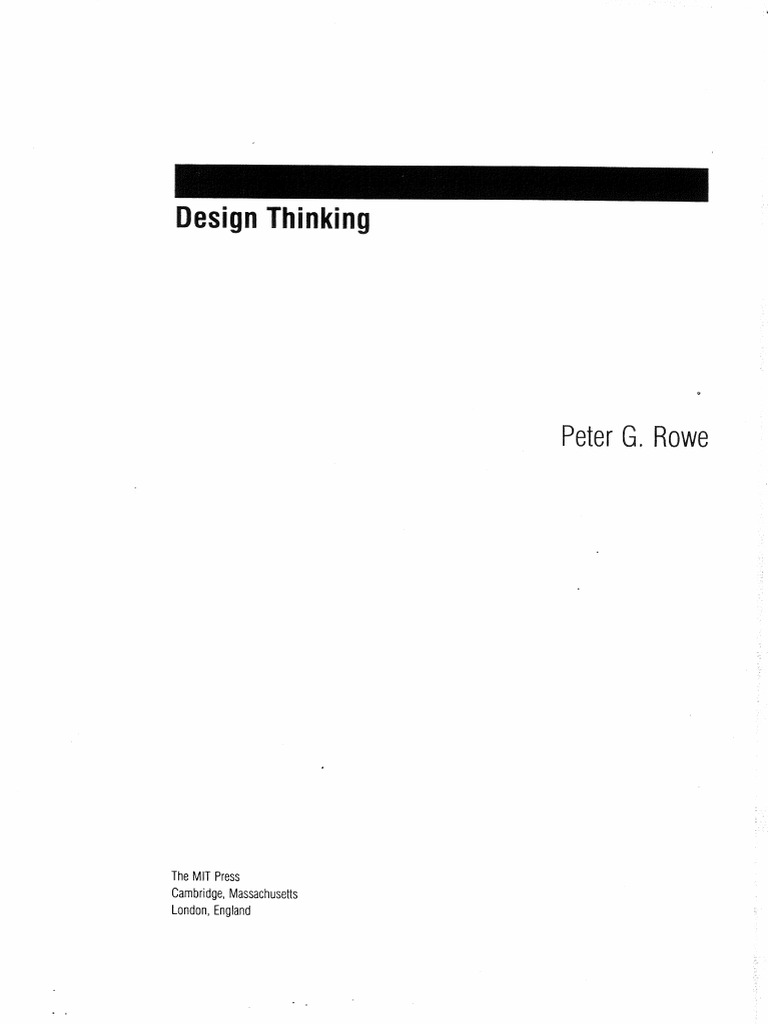 Design Thinking by Peter Rowe | PDF | Psychological Concepts | Science
