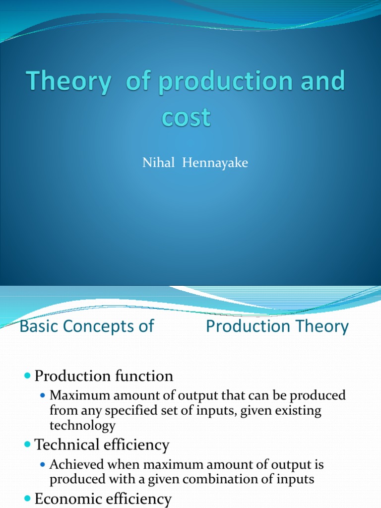 Production Theory and Cost Analysis | PDF | Factors Of Production ...