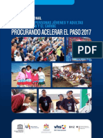 Informe Regional Educación de Personas Jóvenes y Adultas América Latina y El Caribe Procurando Acelerar El Paso 2017