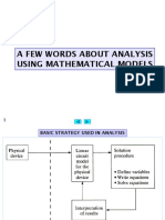 A Few Words About Analysis Using Mathematical Models