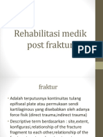 Rehabilitasi medik post fraktur.pptx