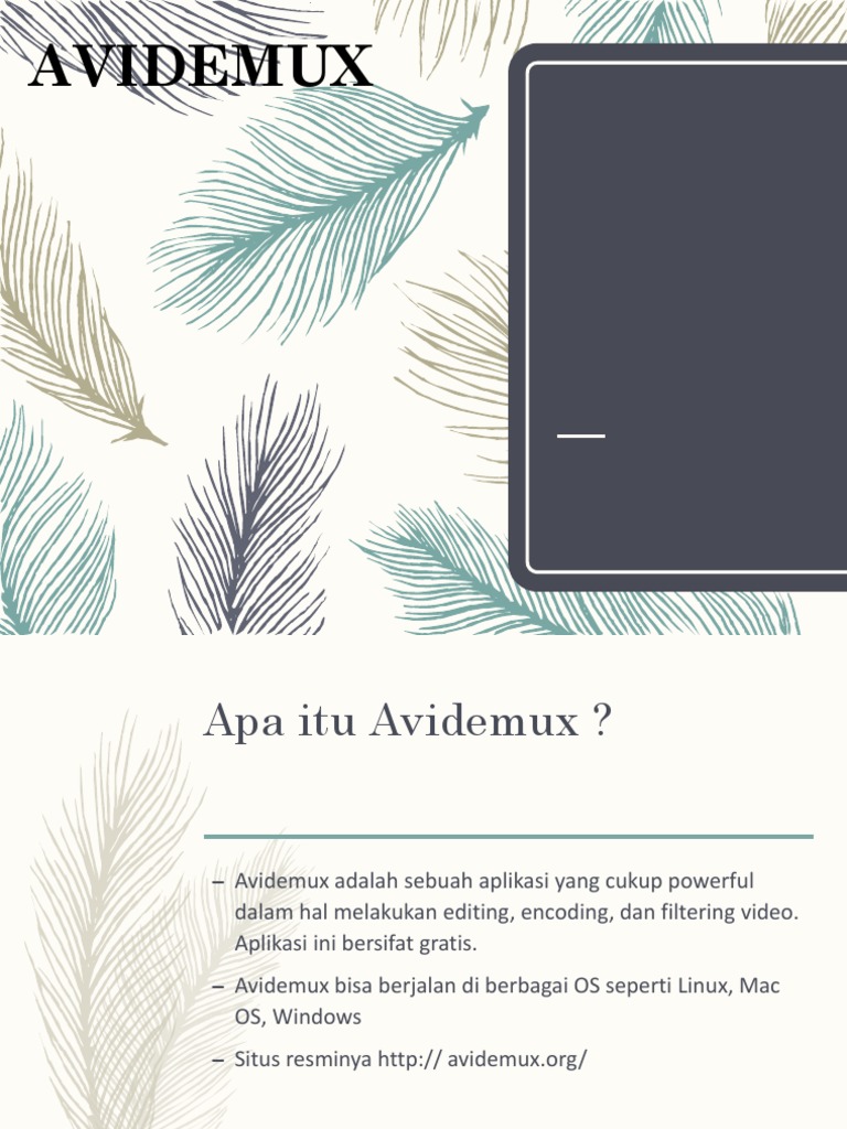 Tutorial Avidemux untuk Pemula | PDF