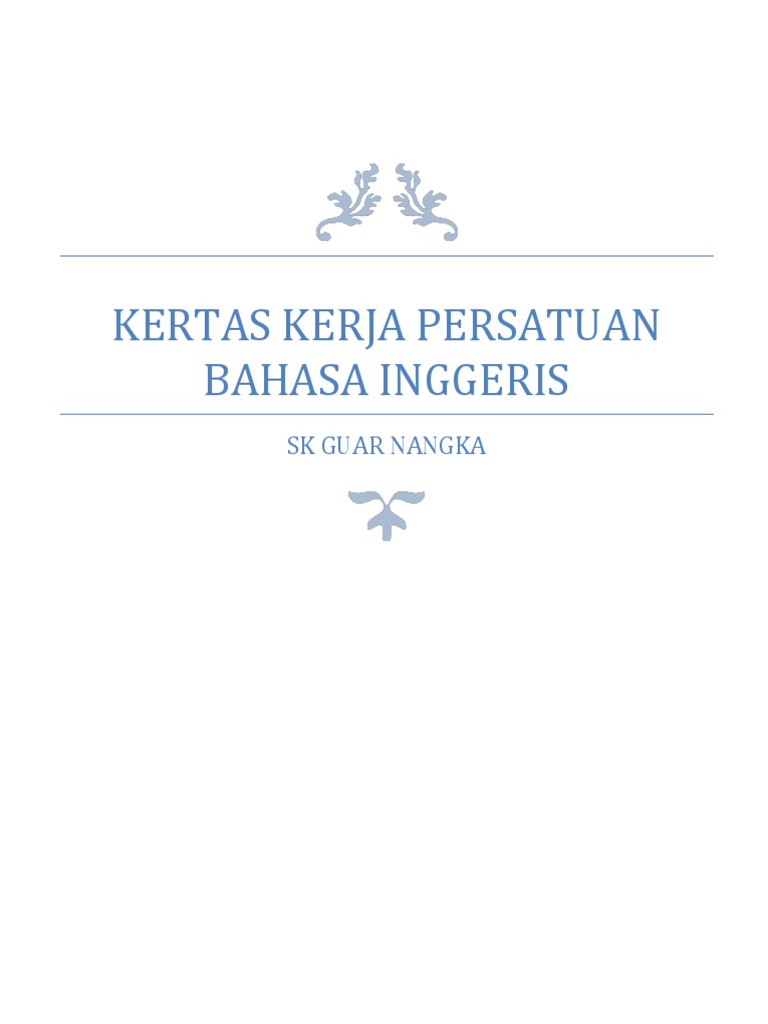 Kertas Kerja KELAB Bahasa Inggeris 2017