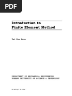 Introduction To Finite Element Method: Tai Hun Kwon