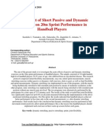 Acute Effect of Short Passive and Dynamic Stretching On 20m Sprint Performance in Handball Players