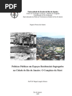 Políticas Públicas em Espaços Residenciais Segregados na Cidade do Rio de Janeiro_O Complexo da Maré