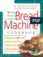 The Bread Lover's Bread Machine Cookbook